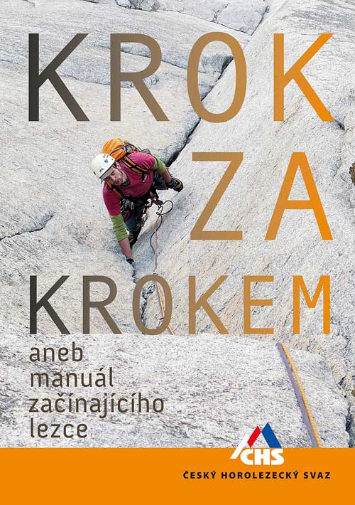 Krok za krokem aneb manuál začínajícího lezce